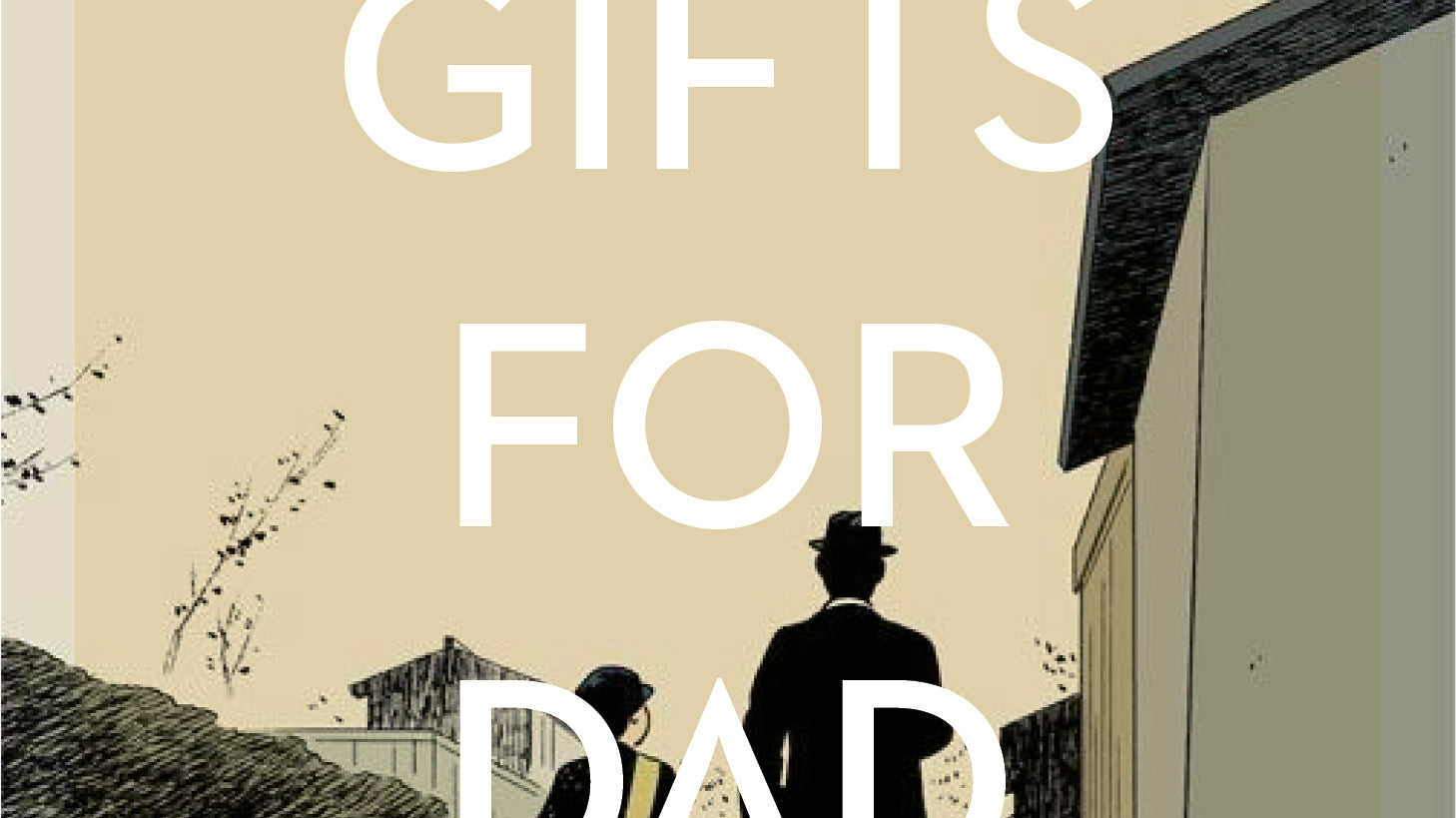 Father's Day Gift Guide