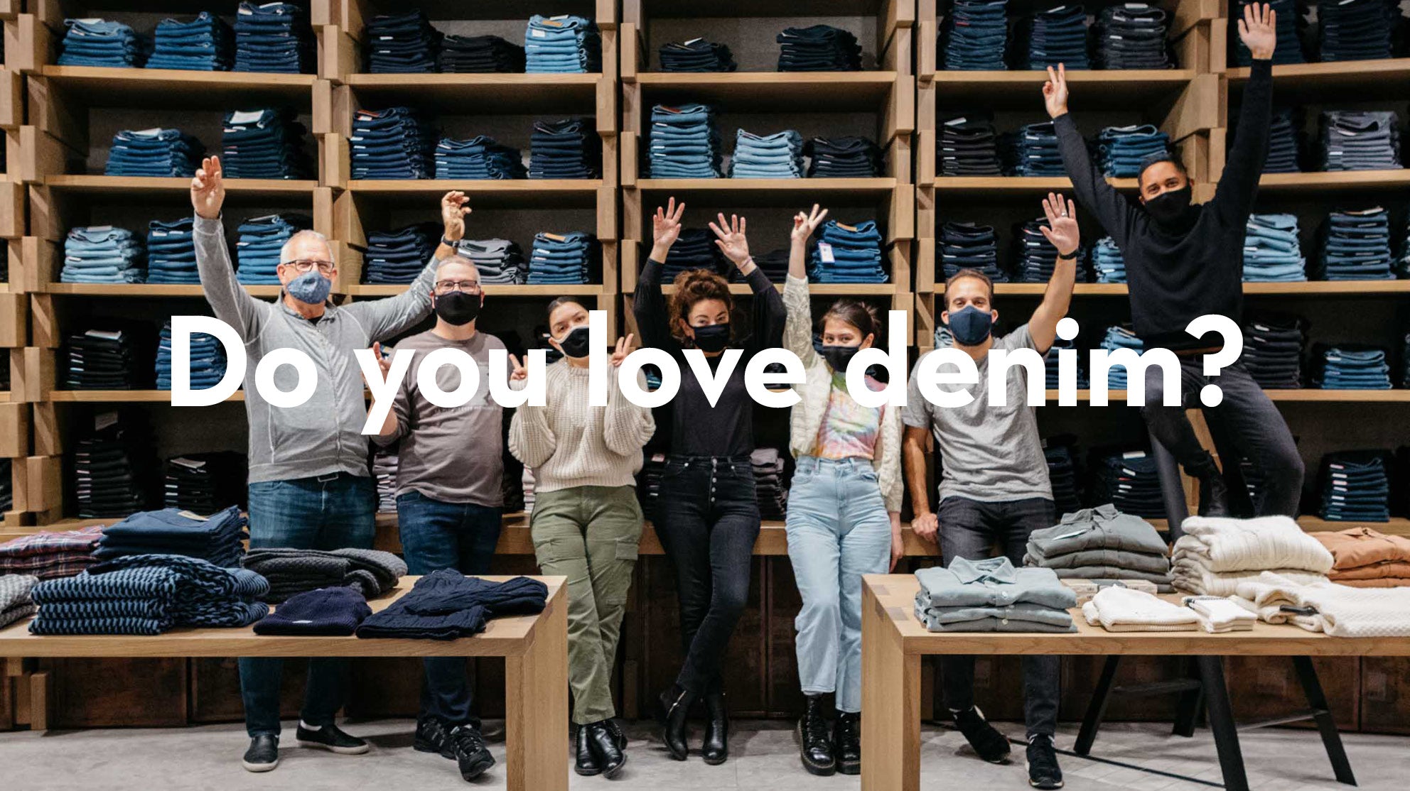 Toronto's Best Premium Denim Retailer: We're Hiring!