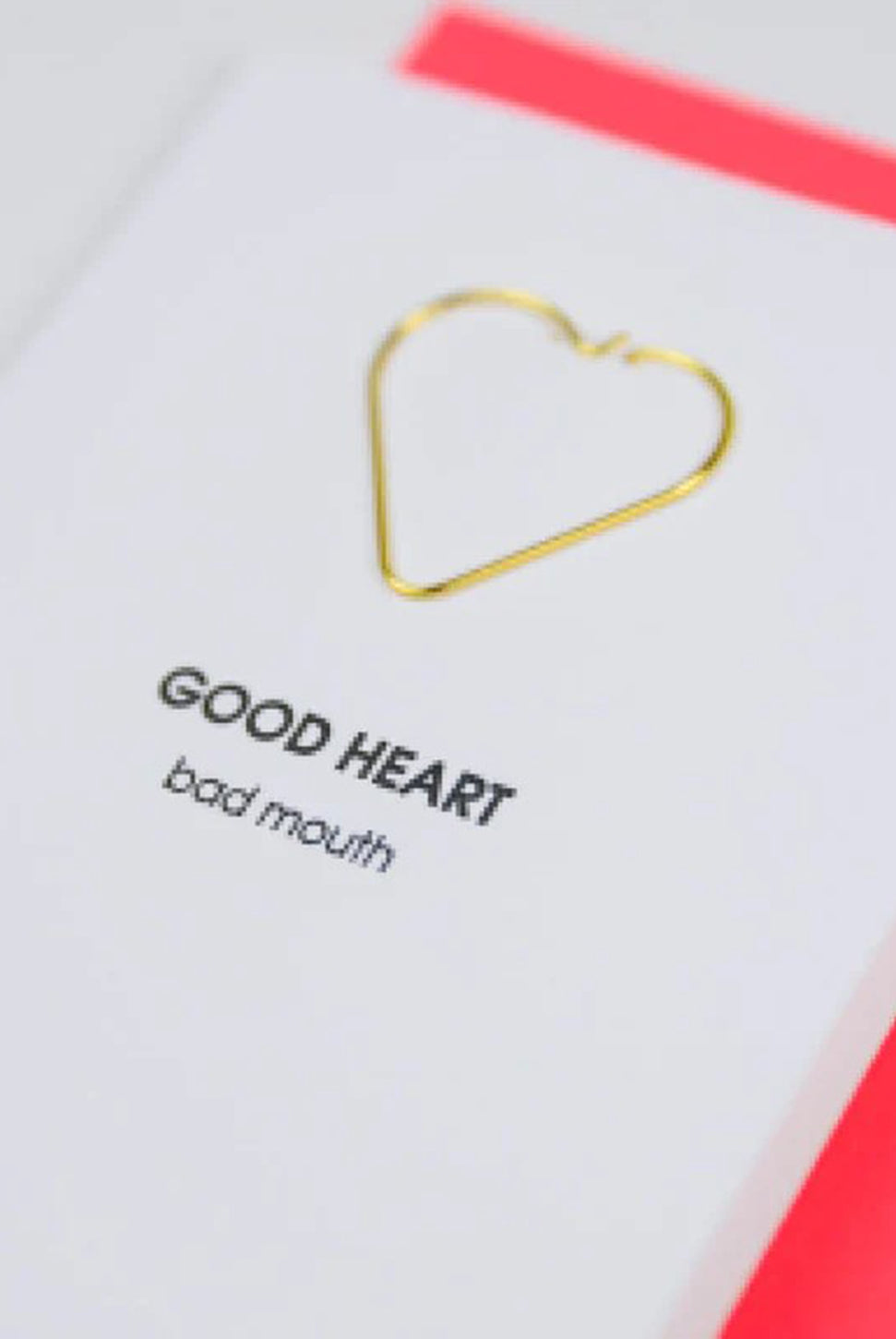 Good Heart Bad Mouth - Paper Clip Letterpress Card-CHEZ GAGNE LETTERPRESS-Over the Rainbow