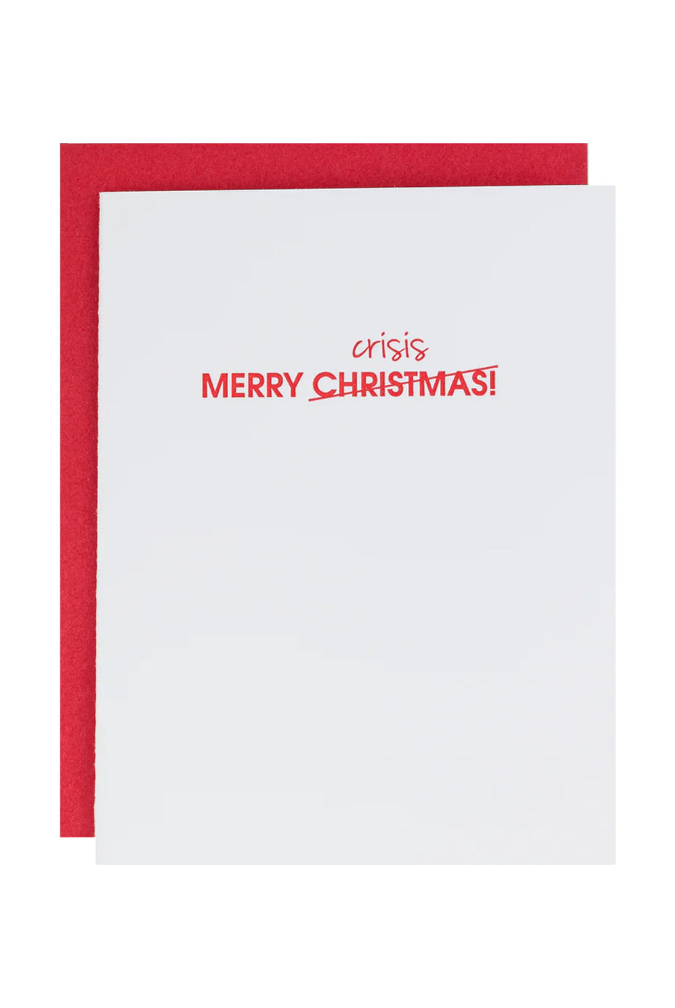 Merry Christmas Crisis - Letterpress Card-CHEZ GAGNE LETTERPRESS-Over the Rainbow