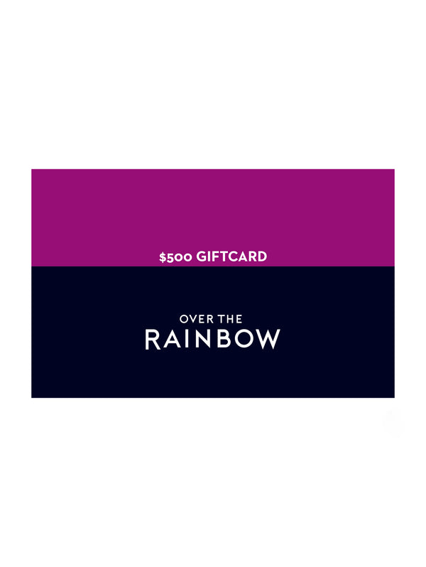 Online Gift Card - $500-Over the Rainbow-Over the Rainbow