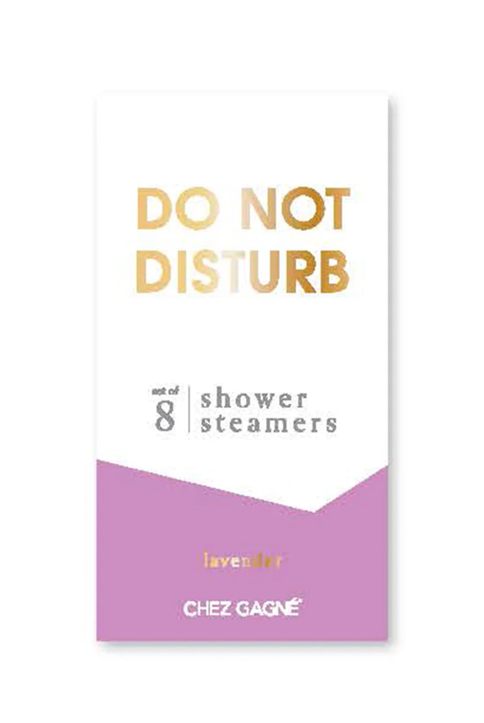 Do Not Disturb - Shower Steamers-CHEZ GAGNE LETTERPRESS-Over the Rainbow