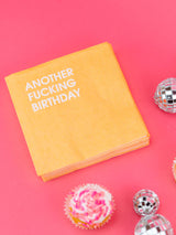 Another Fucking Birthday Cocktail Napkin-CHEZ GAGNE LETTERPRESS-Over the Rainbow