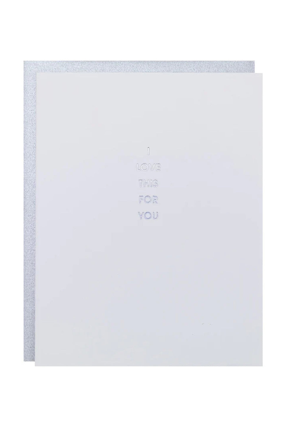 Love This For You - Greeting Card-CHEZ GAGNE LETTERPRESS-Over the Rainbow