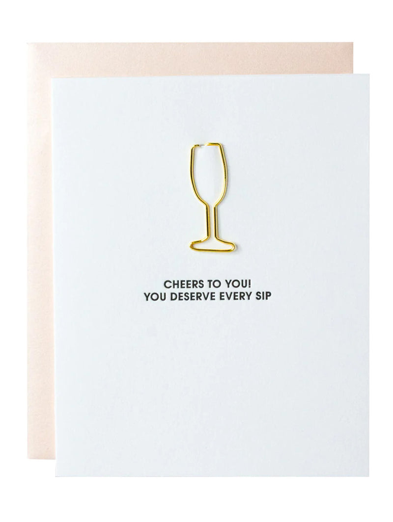 Deserve Every Sip Paperclip Letterpress Card-CHEZ GAGNE LETTERPRESS-Over the Rainbow