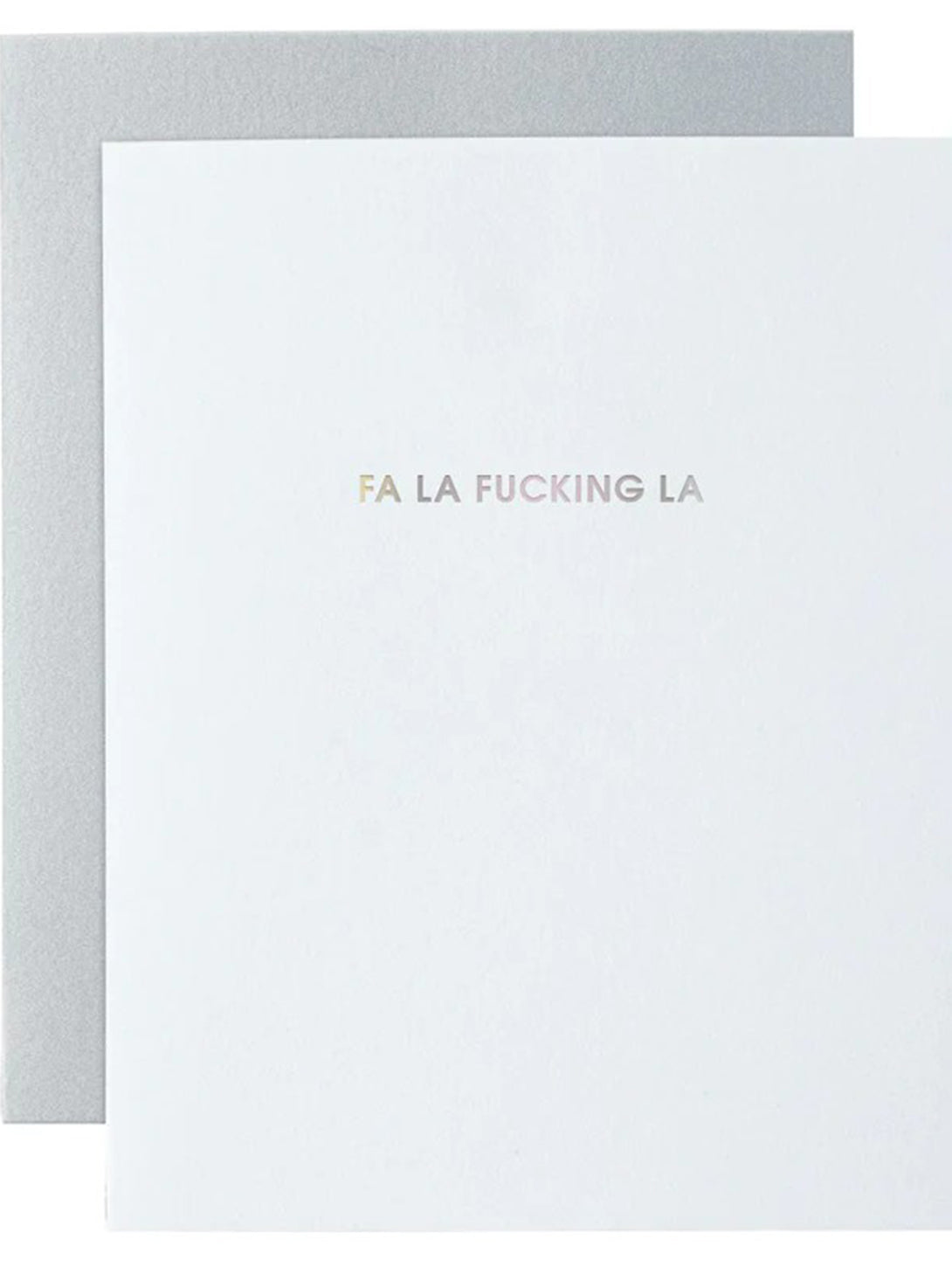 Letterpress Card - Fa La Fucking La-CHEZ GAGNE LETTERPRESS-Over the Rainbow