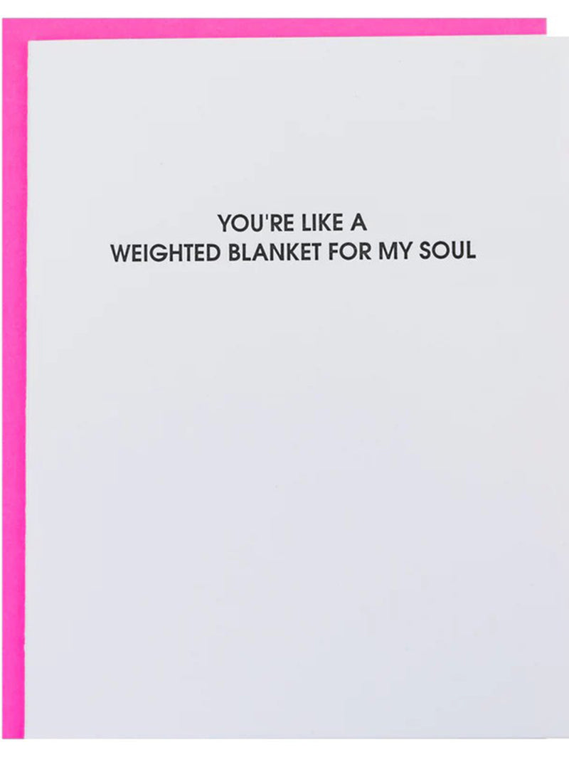 Weighted Blanket For My Soul - Letterpress Card-CHEZ GAGNE LETTERPRESS-Over the Rainbow