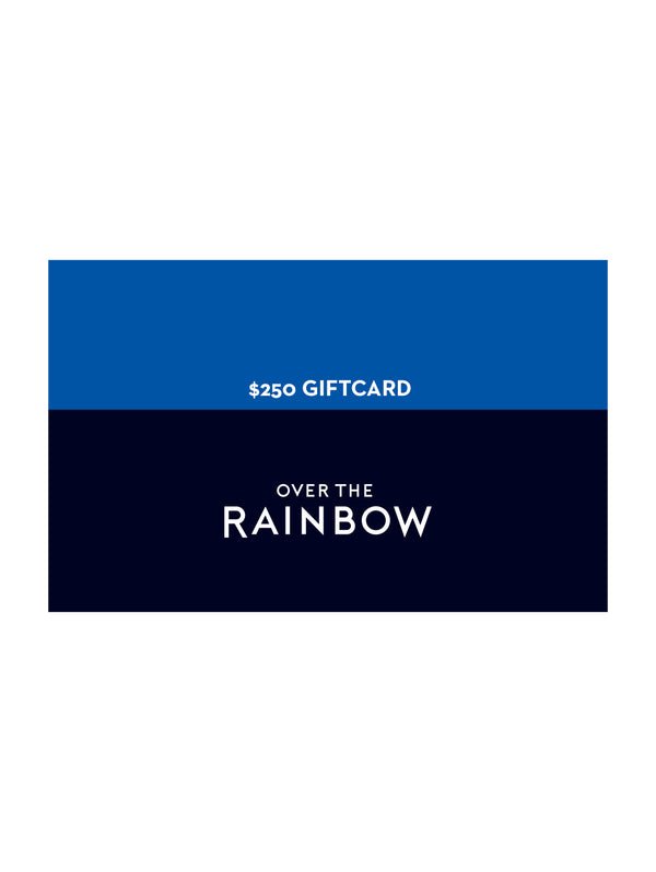 Online Gift Card - $250-Over the Rainbow-Over the Rainbow
