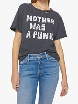 The Rowdy Tee - Mother Was A Punk-Mother-Over the Rainbow