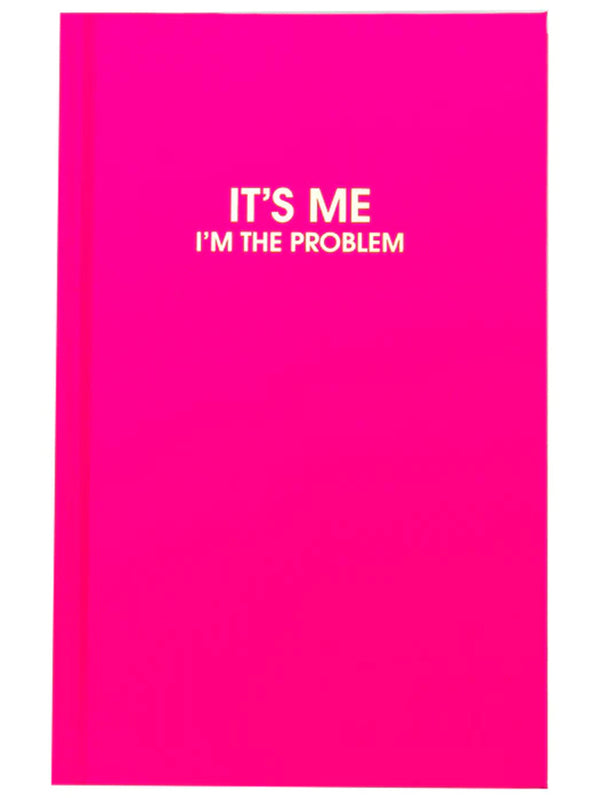 It's Me, I'm The Problem Journal-CHEZ GAGNE LETTERPRESS-Over the Rainbow