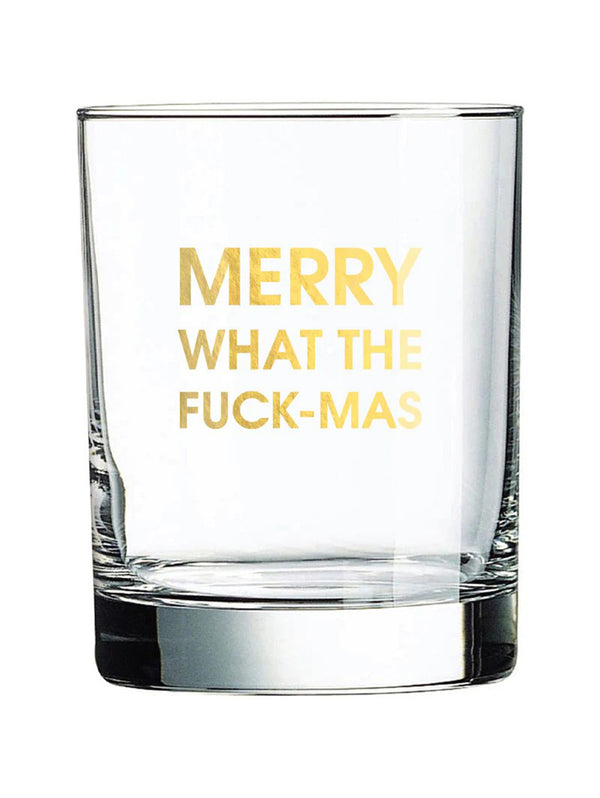 Rocks Glass - Merry WTFMas-CHEZ GAGNE LETTERPRESS-Over the Rainbow