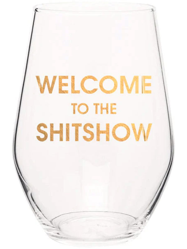 Wine Glass - Welcome to the Shitshow-CHEZ GAGNE LETTERPRESS-Over the Rainbow