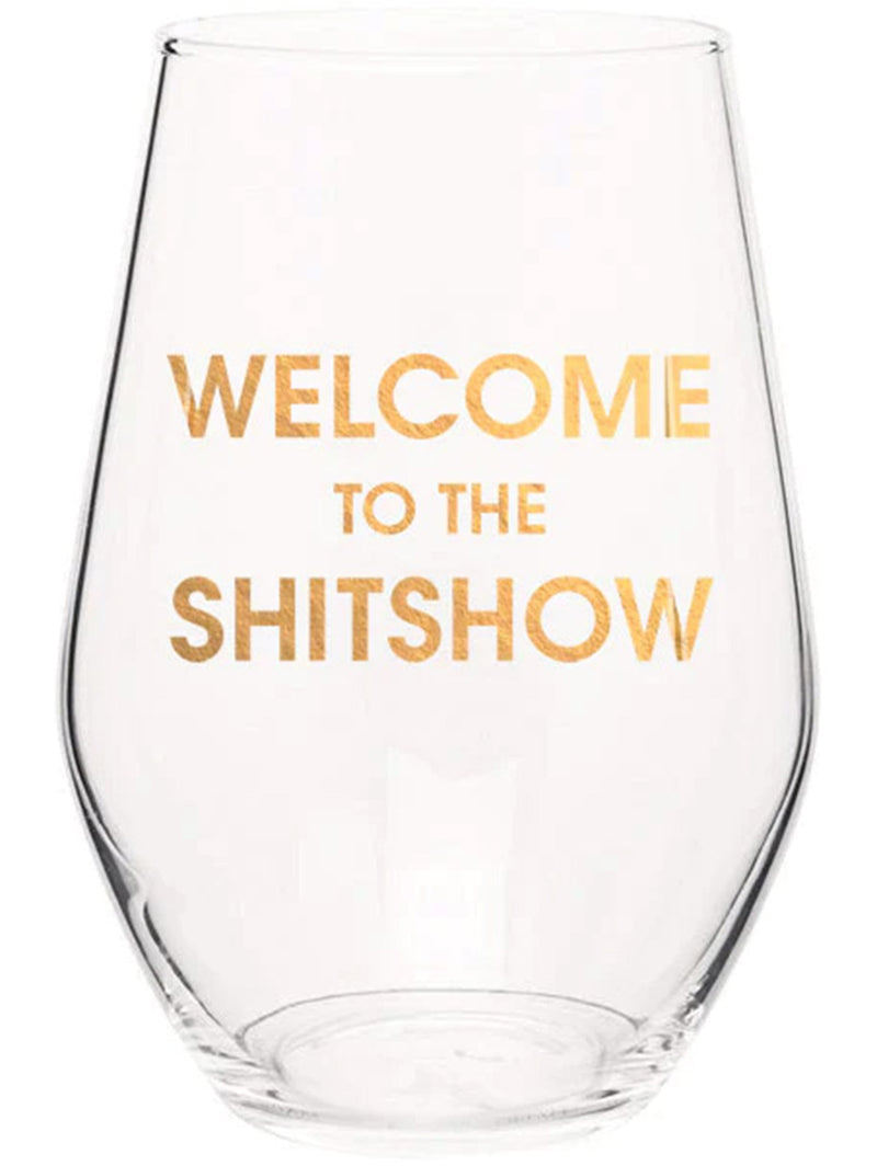 Wine Glass - Welcome to the Shitshow-CHEZ GAGNE LETTERPRESS-Over the Rainbow