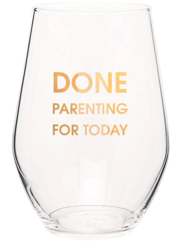 Wine Glass - Done Parenting Today-CHEZ GAGNE LETTERPRESS-Over the Rainbow