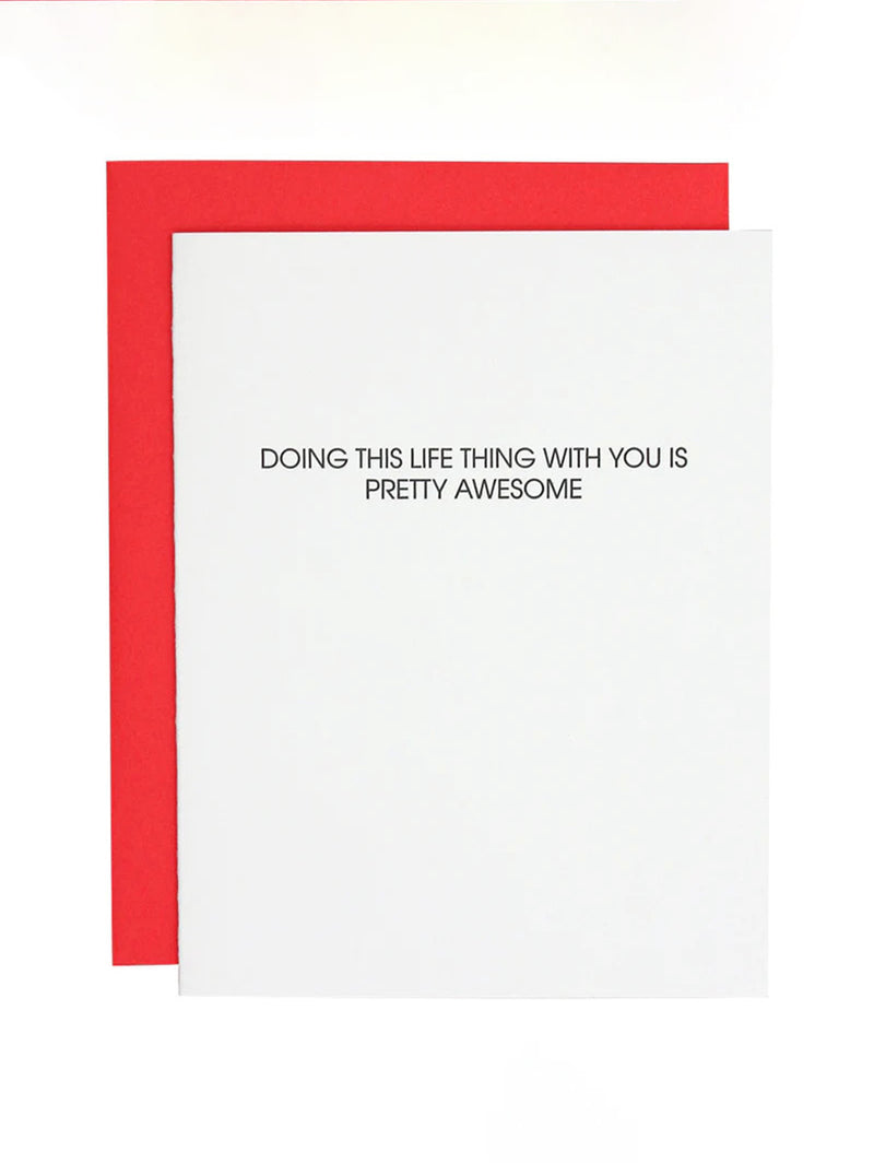 Doing This Life Thing With You Is Pretty Awesome - Letterpress Card-CHEZ GAGNE LETTERPRESS-Over the Rainbow