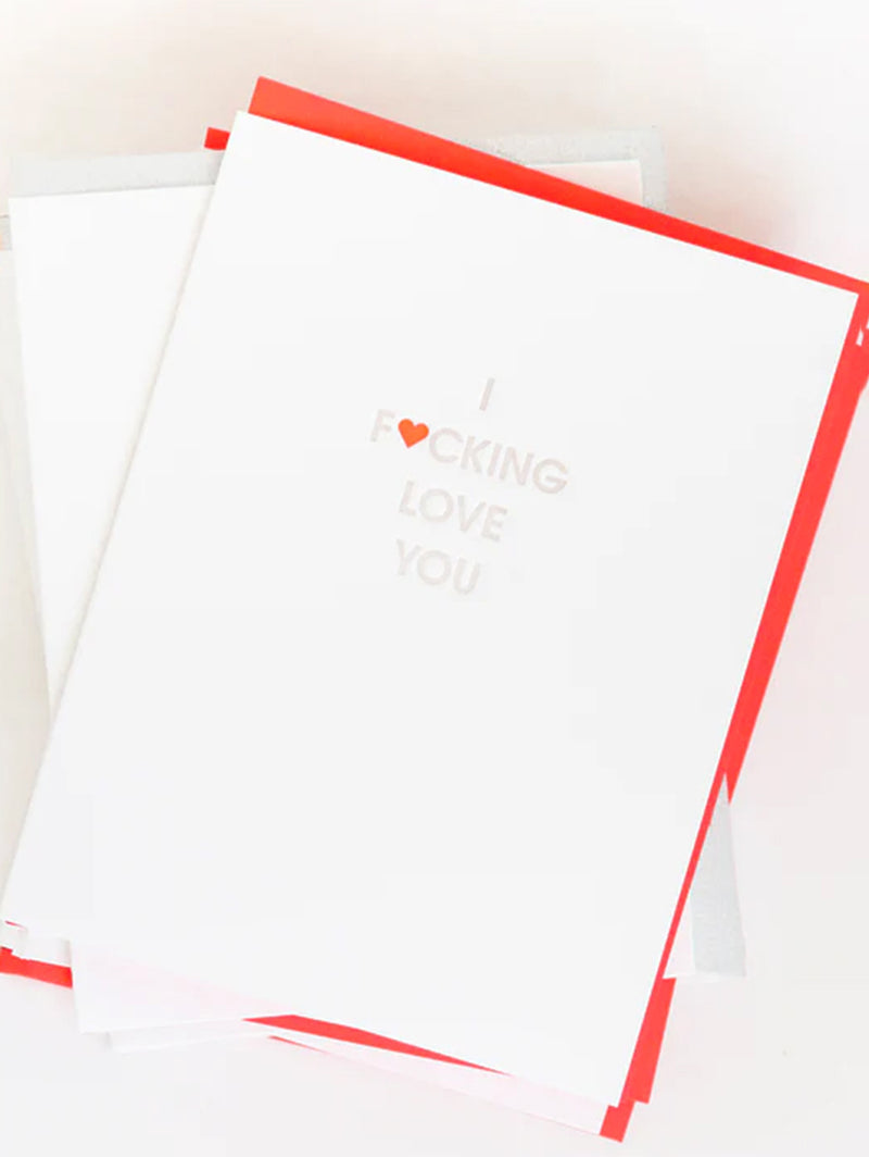 Fucking Love You - Letterpress Card-CHEZ GAGNE LETTERPRESS-Over the Rainbow