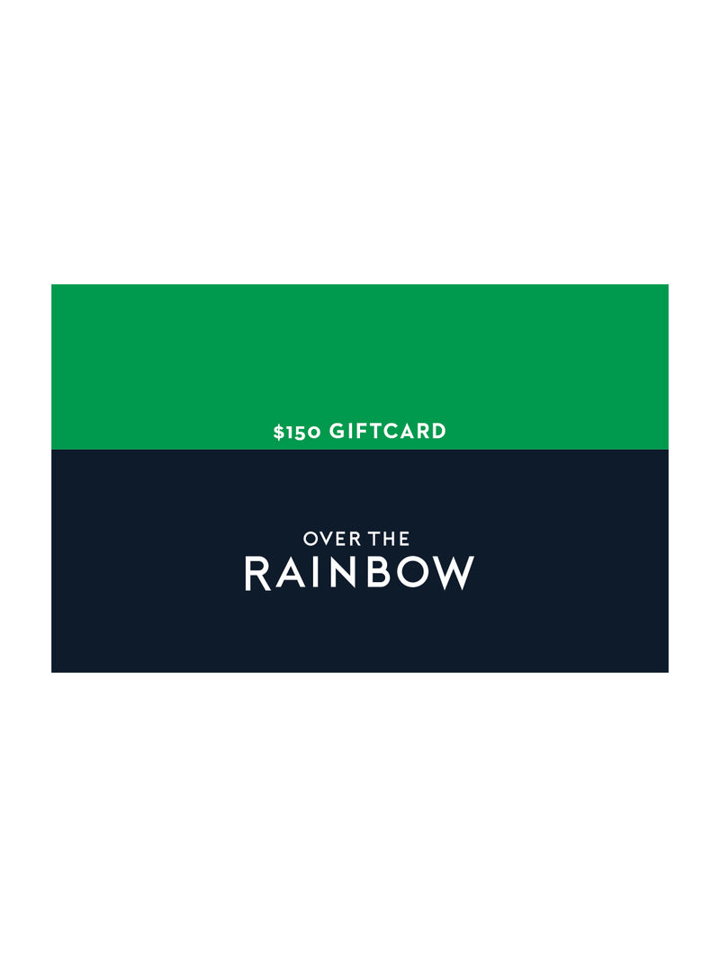 Online Gift Card - $150-Over the Rainbow-Over the Rainbow