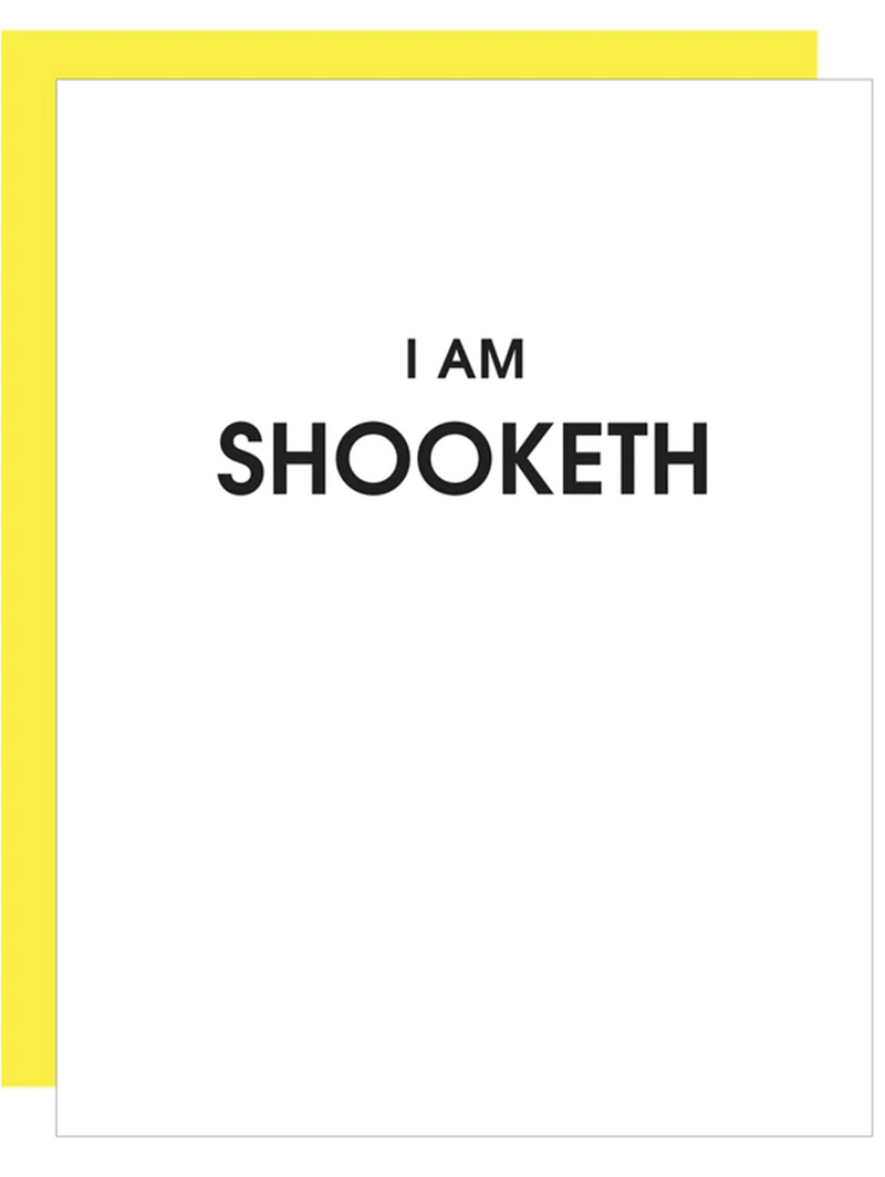 Letterpress Greeting Card - I Am Shooketh-CHEZ GAGNE LETTERPRESS-Over the Rainbow