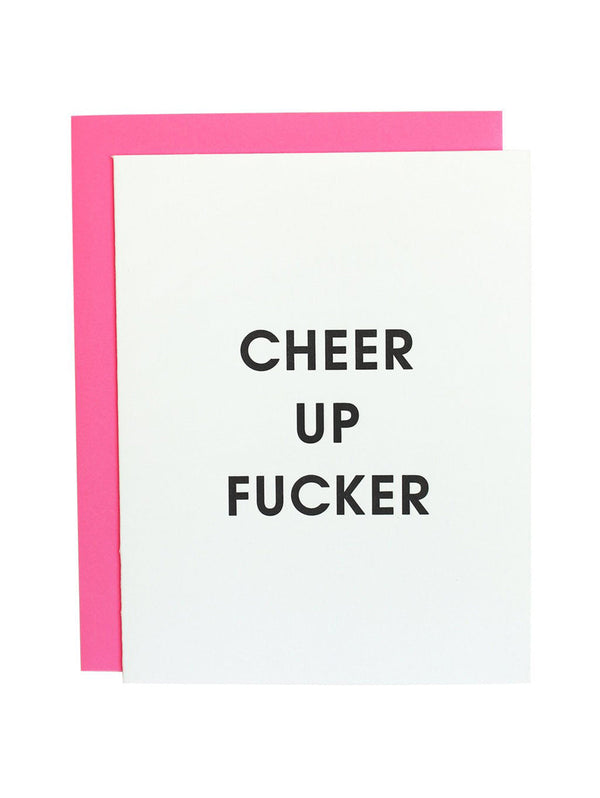 Cheer Up Fucker Greeting Card-CHEZ GAGNE LETTERPRESS-Over the Rainbow