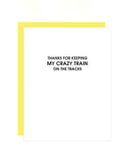 Crazy Train Greeting Card-CHEZ GAGNE LETTERPRESS-Over the Rainbow